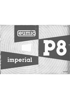 Eumig P 8 Imperial manual. Camera Instructions.